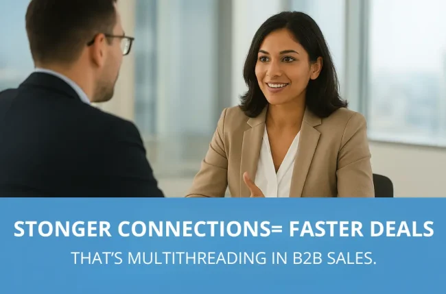 Why Multithreading is the Future of B2B Sales